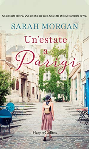 “Un’estate a Parigi” di Sarah Morgan
